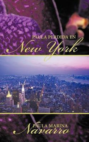 Cover image for Paula Perdida En New York: Decimas