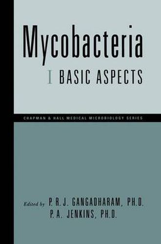 Cover image for Mycobacteria: I Basic Aspects