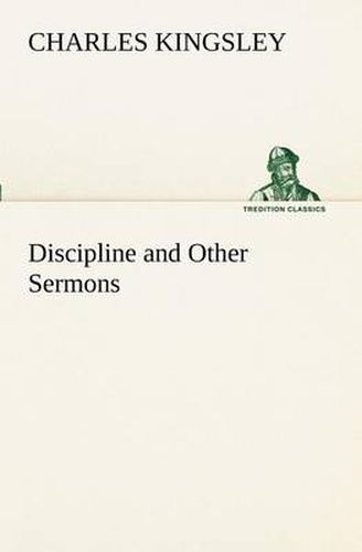 Cover image for Discipline and Other Sermons