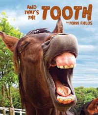 Cover image for And That's the Tooth