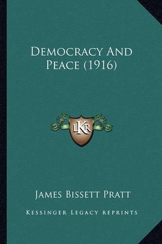 Democracy and Peace (1916)