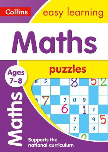 Maths Puzzles Ages 7-8: Ideal for Home Learning