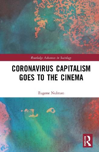 Cover image for Coronavirus Capitalism Goes to the Cinema