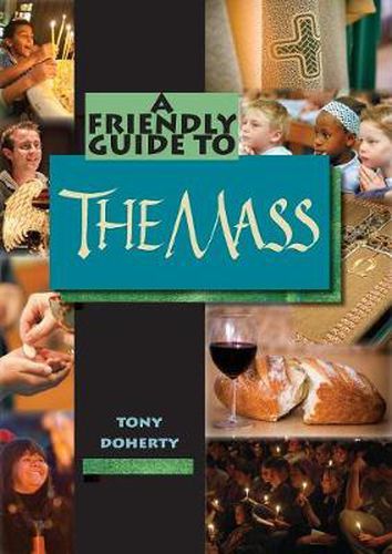 Cover image for Friendly Guide to the Mass