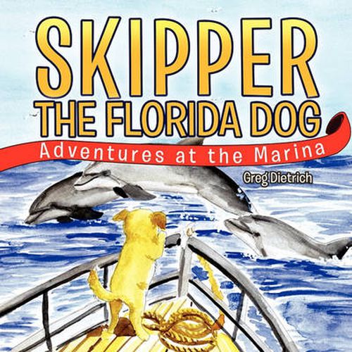 Cover image for Skipper The Florida Dog