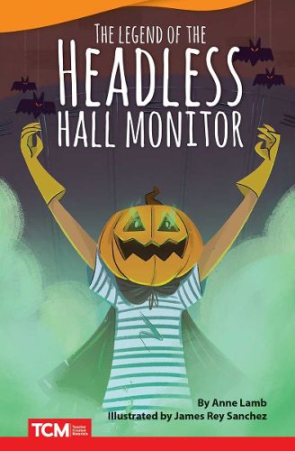 Cover image for The Headless Hall Monitor