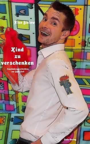 Cover image for Kind Zu Verschenken (Hardcover)