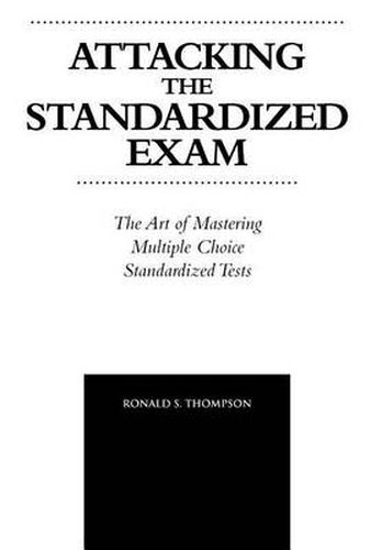 Cover image for Attacking the Standardized Exam