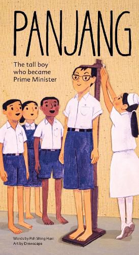 Cover image for Panjang: The Tall Boy Who Became Prime Minister