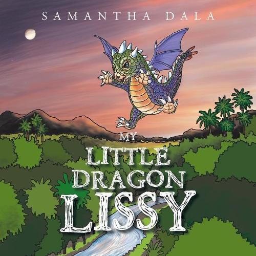 Cover image for My Little Dragon Lissy