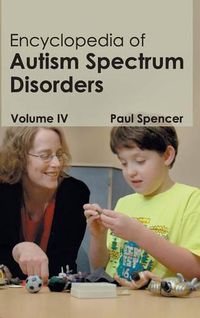 Cover image for Encyclopedia of Autism Spectrum Disorders: Volume IV