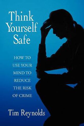 Cover image for Think Yourself Safe
