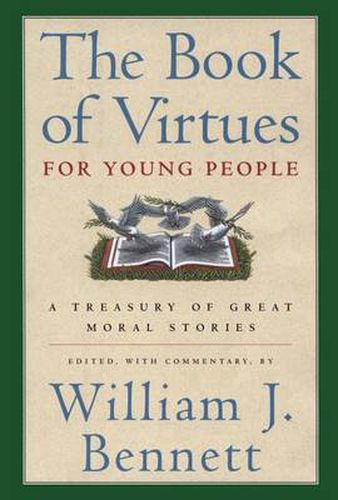 Cover image for The Book of Virtues for Young People: A Treasury of Great Moral Stories