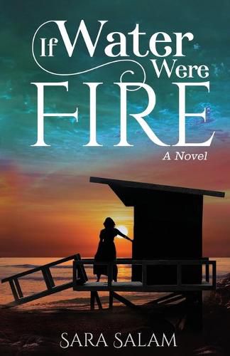 Cover image for If Water Were Fire