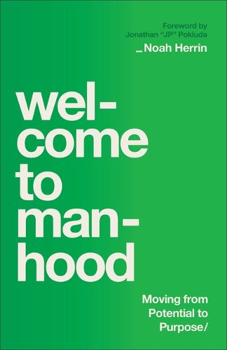 Cover image for Welcome to Manhood