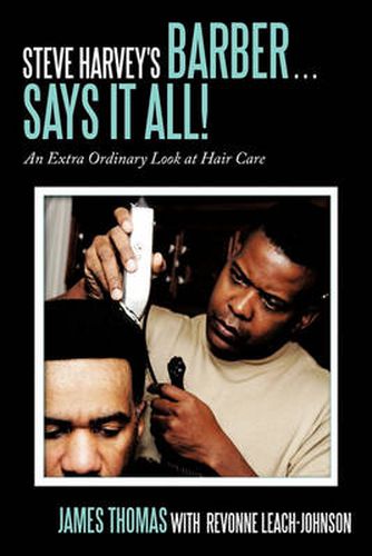 Cover image for Steve Harvey's Barber . . . Says It All!