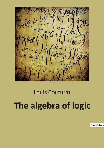 Cover image for The algebra of logic