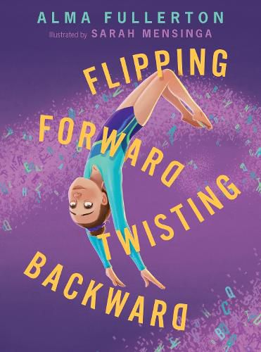 Cover image for Flipping Forward Twisting Backward