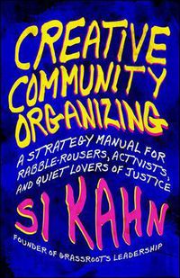 Cover image for Creative Community Organizing