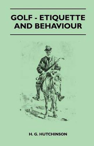 Cover image for Golf - Etiquette And Behaviour