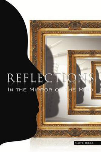 Cover image for Reflections: In The Mirror Of The Mind