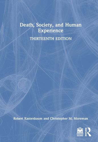 Cover image for Death, Society, and Human Experience