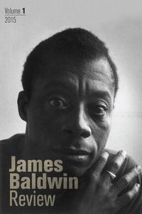 Cover image for James Baldwin Review: Volume 1