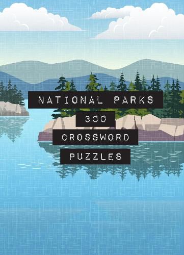 Cover image for National Parks: 300 Crossword Puzzles