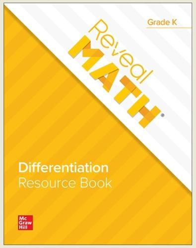 Cover image for Reveal Math Differentiation Resource Book, Grade K