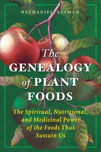 Cover image for The Genealogy of Plant Foods