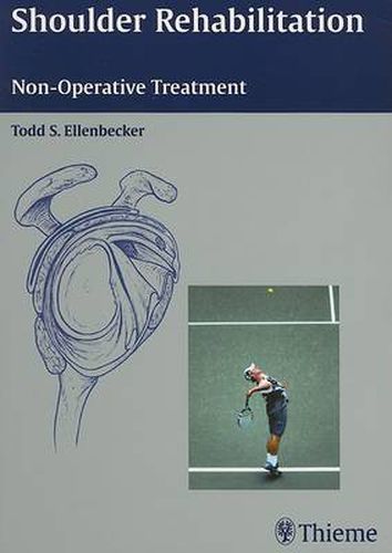 Cover image for Shoulder Rehabilitation: Non-Operative Treatment