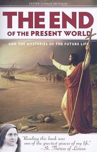 Cover image for End of the Present World and the Mysteries of Future Life