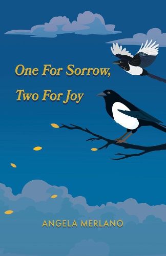 One for Sorrow, Two for Joy