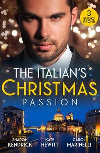 Cover image for The Italian's Christmas Passion