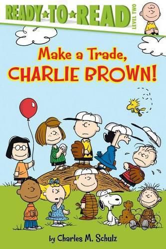 Make a Trade, Charlie Brown!: Ready-To-Read Level 2