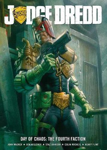 Judge Dredd Day of Chaos: The Fourth Faction