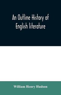 Cover image for An outline history of English literature