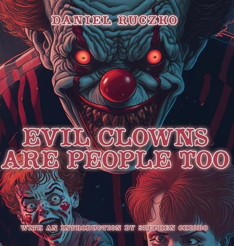 Cover image for Evil Clowns Are People Too