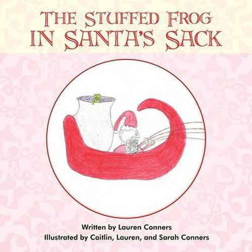 Cover image for The Stuffed Frog in Santa's Sack