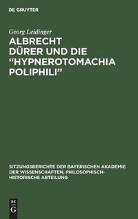 Cover image for Albrecht Durer Und Die  Hypnerotomachia Poliphili