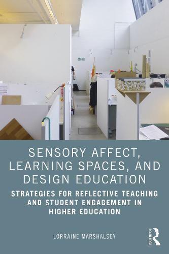 Cover image for Sensory Affect, Learning Spaces, and Design Education
