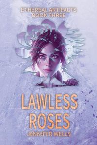 Cover image for Lawless Roses