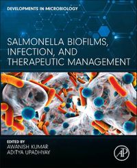 Cover image for Salmonella Biofilms, Infection, and Therapeutic Management