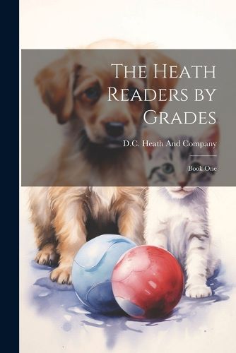 Cover image for The Heath Readers by Grades