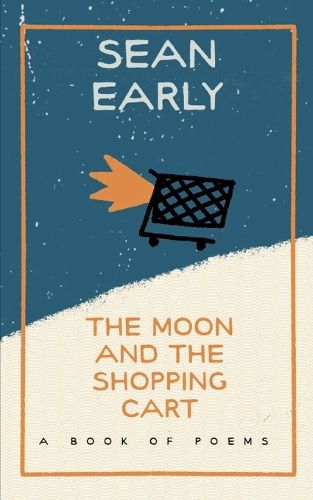 Cover image for The Moon And The Shopping Cart