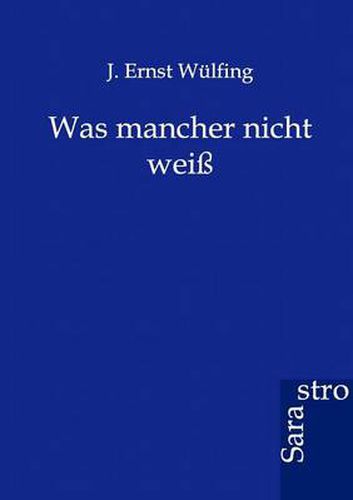 Cover image for Was mancher nicht weiss