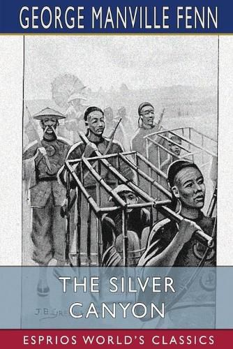 Cover image for The Silver Canyon (Esprios Classics)