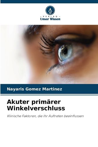 Cover image for Akuter primaerer Winkelverschluss