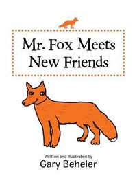 Cover image for Mr. Fox Meets New Friends