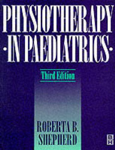 Cover image for Physiotherapy in Pediatrics